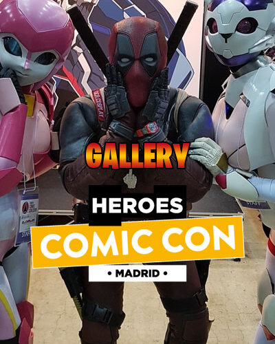 Gallery from Heroes Comic Con Madrid 2019